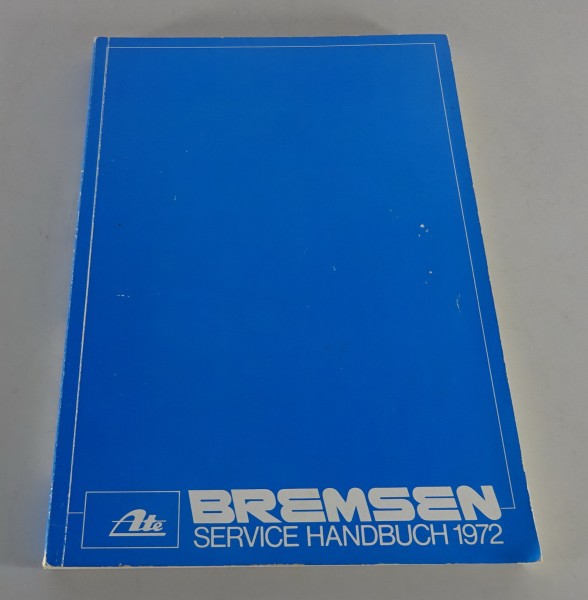 Handbuch ATE Bremsanlagen Stand 1972