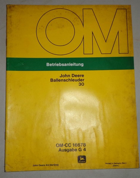 Betriebsanleitung / Handbuch John Deere Ballenschleuder 30