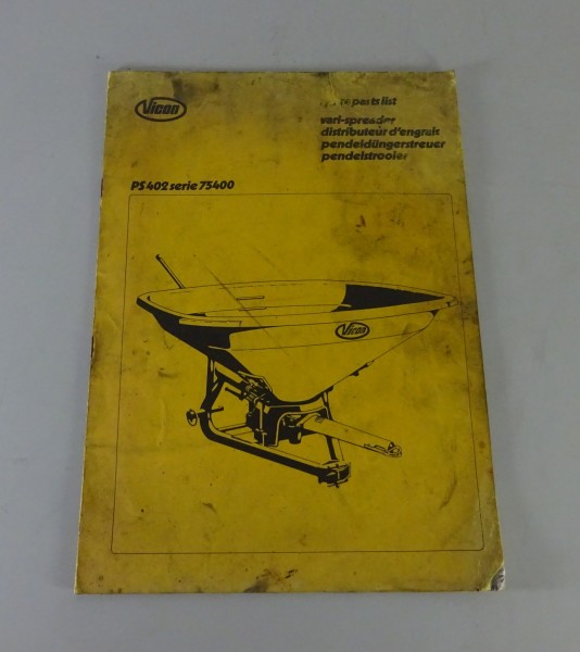 Teilekatalog Vicon Pendeldüngerstreuer PS 402 Serie 75400 Stand 4/1989