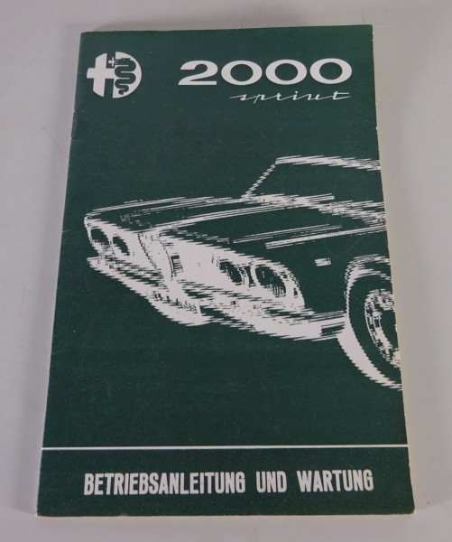 Betriebsanleitung Alfa Romeo 2000 Sprint Bertone Typ 102.05 von 01/1962 original