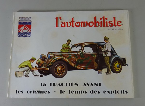 Magazin L'automobiliste No. 37 Citroen - Traction Avant Stand 1975 - französisch
