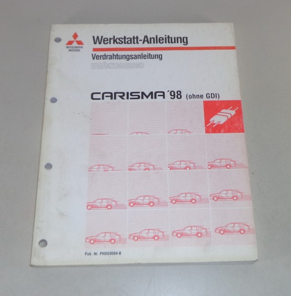 Werkstatthandbuch Mitsubishi Carisma ohne GDI Nachtrag Elektrik Schaltpläne 1998