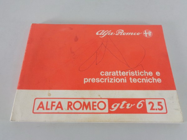 Caratteristiche e prescrizioni techniche Alfa Romeo GTV6 2,5 l 05/1982