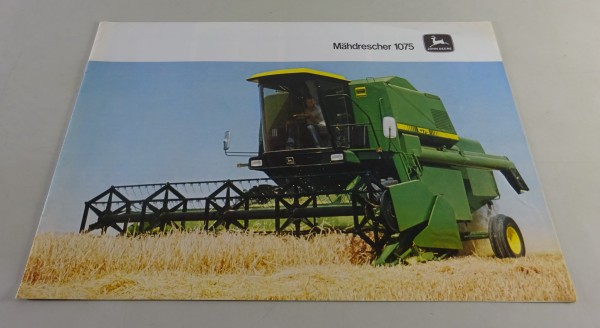 Prospekt / Broschüre John Deere - Mähdrescher 1075 Stand 11/1982