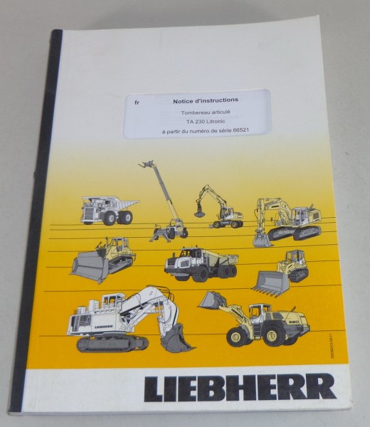 Manuel d'entretien Liebherr Tombereau articule TA 230 Litronic Stand 2014