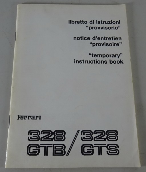 Short operating Manual Ferrari 328 GTB / Ferrari 328 GTS Stand 1985
