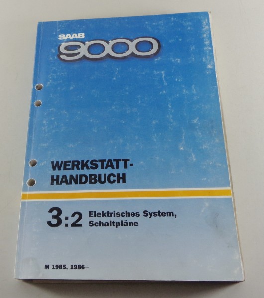 Werkstatthandbuch Saab 9000 Elektrische Schaltpläne Modelljahr 1985 und ab 1986