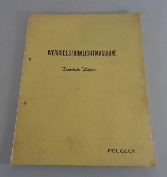 Werkstatthandbuch Peugeot Wechselstromlichtmaschine Stand 04/1965