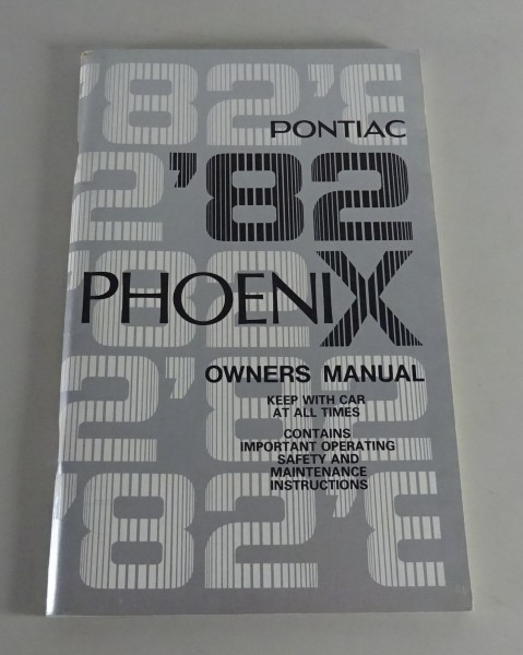 Owner´s Manual / Handbook Pontiac Phoenix Stand 1982