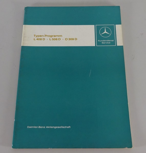 Werkstatthandbuch Einführung Mercedes-Benz L 408 / 508 D & O 309 D Düdo von 1968