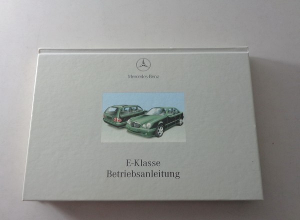 Betriebsanleitung Mercedes E-Klasse W210 / S210 Limousine / T-Modell St. 04/1999