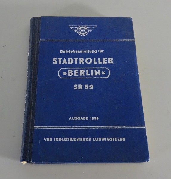 Betriebsanleitung / Handbuch Roller IWL Stadtroller SR 59 Berlin Stand 05/1959