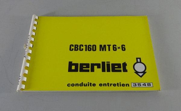 Betriebsanleitung / Handbuch Renault LKW berliet CBC 160 MT 6x6 Stand ca. 1975