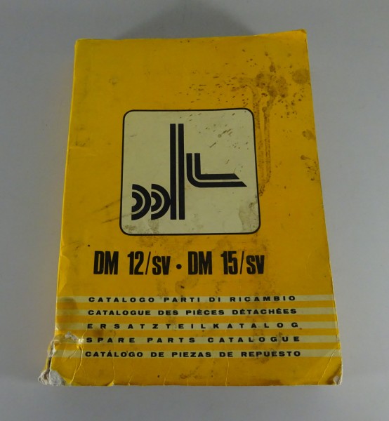 Teilekatalog / Ersatzteilliste Fiat Gabelstapler DM 12/SV + 15/SV Stand 04/1975