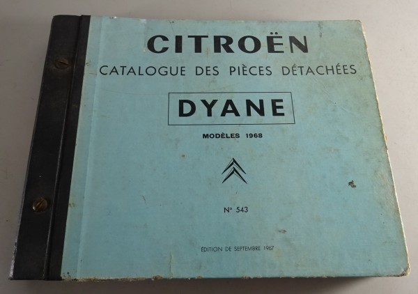 Teilekatalog Mechanik & Karosserie Citroën Dyane Stand 09/1967 Französisch