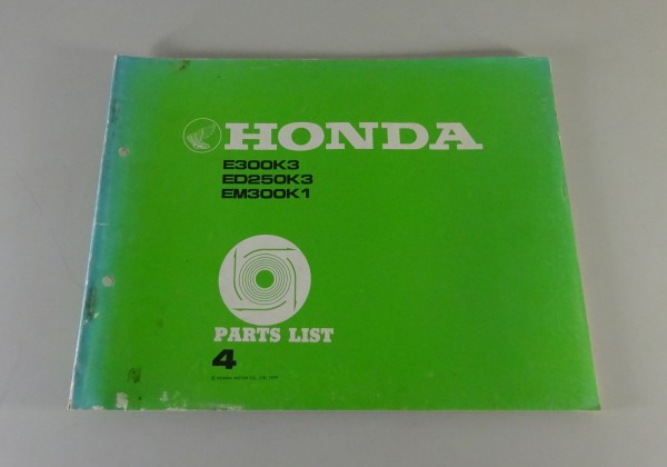 Teilekatalog Honda Generator E 300 K3 / ED 250 K3 / EM 300 K1 Stand 1979