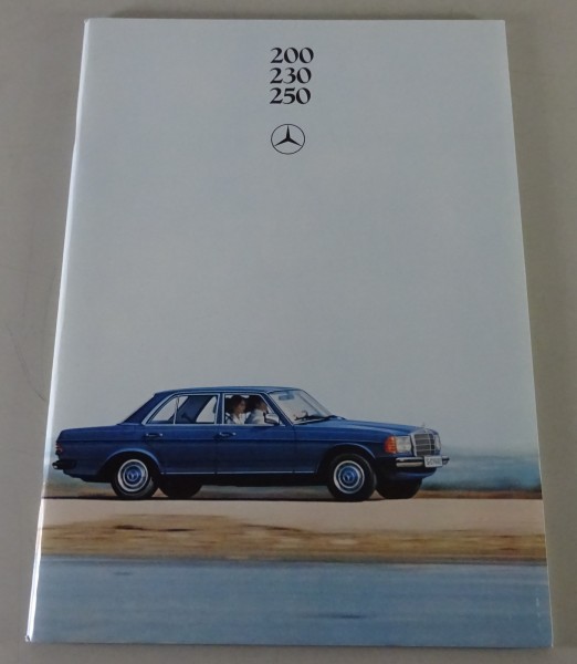Prospekt / Broschüre Mercedes-Benz W123 200 / 230 / 250 Vergaser Stand 08/1979