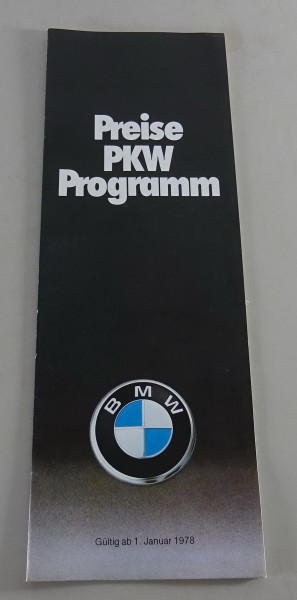 Prospekt / Preisliste BMW 6er E24 / 3er E21 / 7er E23 / 5er E12 ab 01/1978