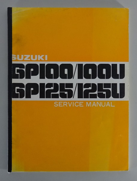 Werkstatthandbuch Service Manual Wartungsanleitung Suzuki GP 100 100 U 125 1977