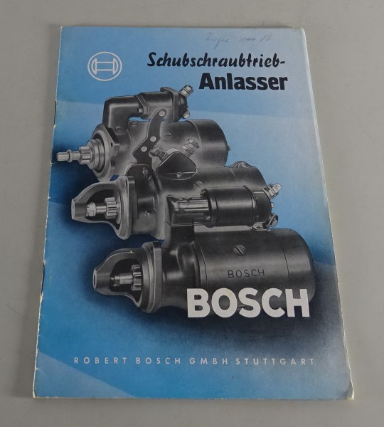 Handbuch Bosch Schubschraubtrieb Anlasser (Bauart E) Stand 06/1953