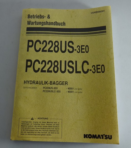 Betriebsanleitung / Handbuch Komatsu Hydraulikbagger PC228US-3E0 / PC228USLC-3E0