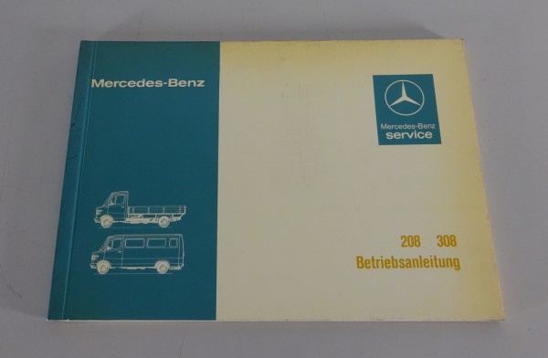 Betriebsanleitung Mercedes T1 Bremer Transporter 208 / 308 Benziner von 11/1981