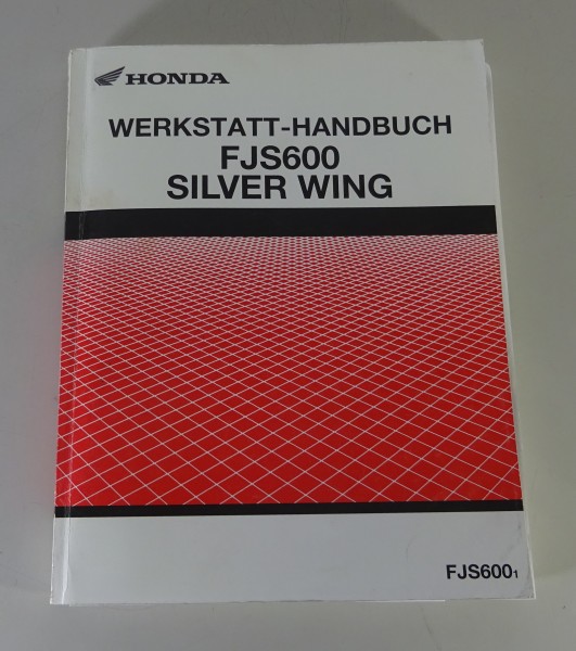 Werkstatthandbuch Honda FJS 600 Silver Wing Stand 02/2001