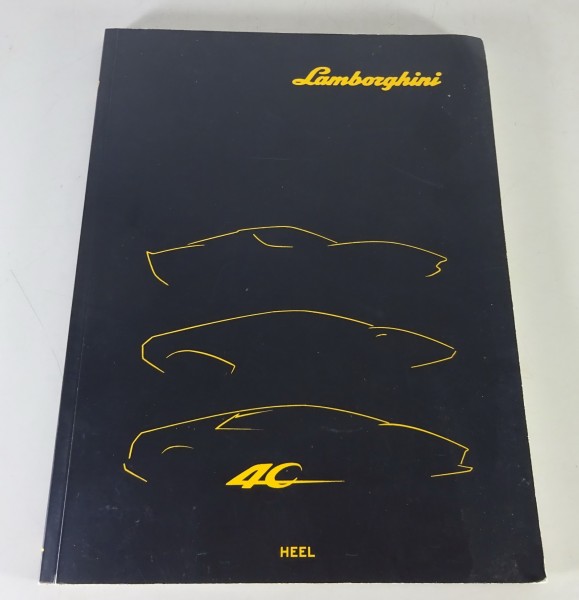 Bildband 40 Jahre Lamborghini Sportwagen von Matthias Braun | Stand 2003