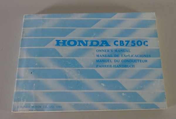 Betriebsanleitung / Owner´s Manual Honda Motorrad CB 750C Typ RC06 Stand 1980