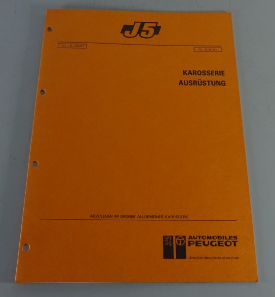 Werkstatthandbuch Peugeot J5 Typ 290 Karosserie - Ausrüstung Stand 02/1991