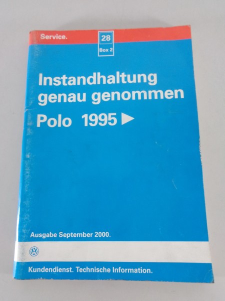 Werkstatthandbuch Instandhaltung genau genommen VW Polo 3 6N, Stand 09/2000