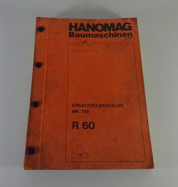 Teilekatalog / Ersatzteilliste Hanomag Raupen-Hydraulikbagger R 60 Stand 1972