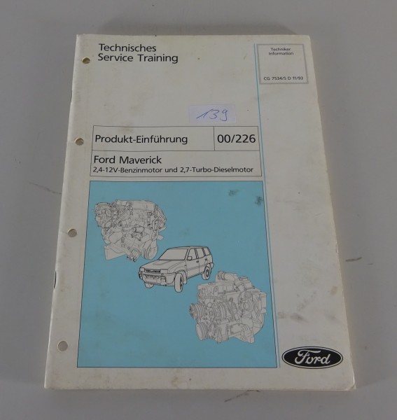 Technische Information Ford Maverick 2,4-12V-Benzinmotor + 2,7-Turbo-Dieselmotor