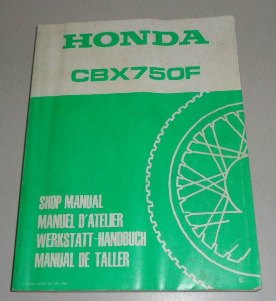 Werkstatthandbuch / Workshop Manual Honda CBX 750 F Typ 2C 17 Stand 1984