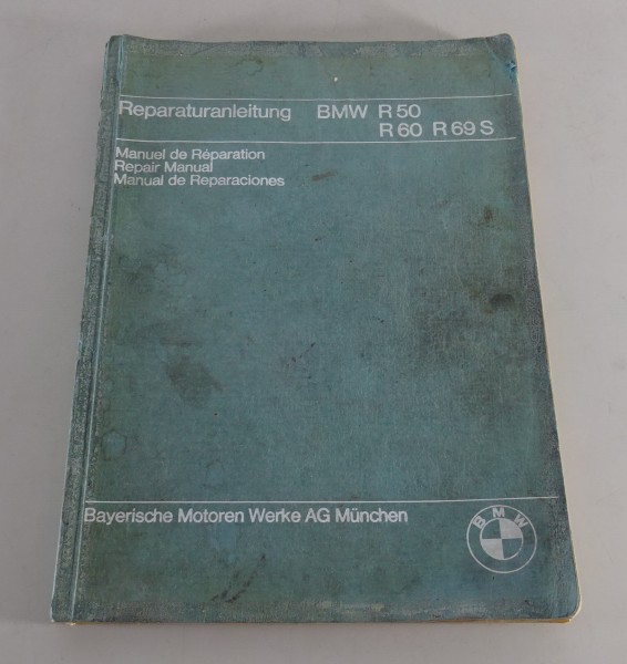 Werkstatthandbuch / Repair Manual BMW Motorrad R 50 / R 60 / R 69 S Stand 8/1972