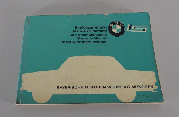 Betriebsanleitung / Owner´s Manual BMW LS 700 Luxus Stand 06/1963