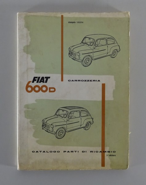 Teilekatalog Karosserie / Catalogo parti di ricambio Fiat 600 D von 07/1960