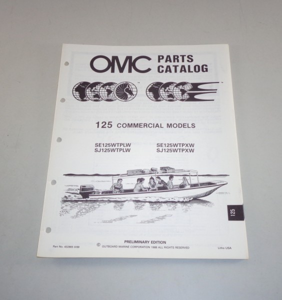 Teilekatalog OMC Bootsmotor Außenborder 125 Commercial Models ab SE125WTPLW 1988