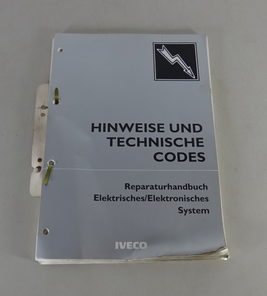 Werkstatthandbuch Iveco Elektrische Anlage Hinweise & Technische Codes 1996
