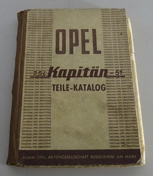 Teilekatalog Opel Kapitän '51 2,5 liter Baujahr 1951-1953 Stand 1951