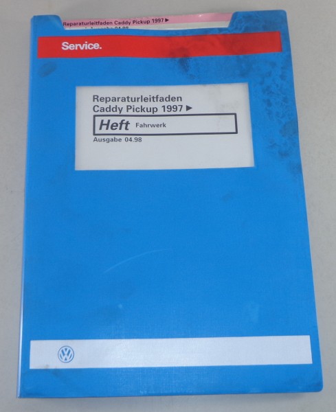 Werkstatthandbuch VW CaddyTyp 9kv Baujahr ab 1997 Fahrwerk von 04/1998