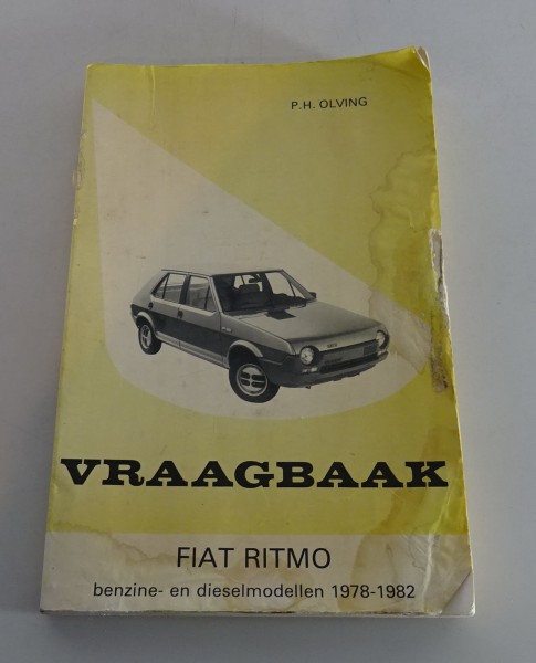 Vraagbaak Reparatiehandboek Fiat Ritmo Benzine- en Dieselmodellen Bj. 1978-1982