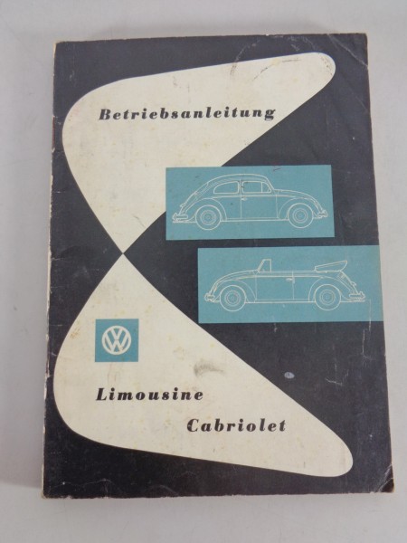 Betriebsanleitung / Handbuch VW Käfer 1200 + Cabrio Stand 04/1958