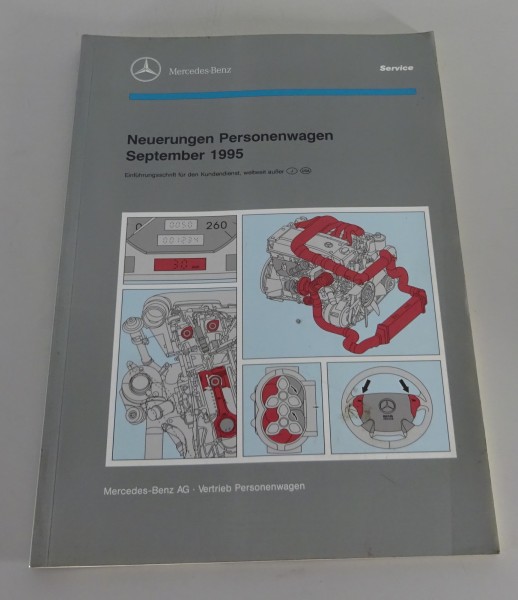 Werkstatthandbuch Neuerungen Mercedes Benz Typ W202 W140 R129 Sept. 1995