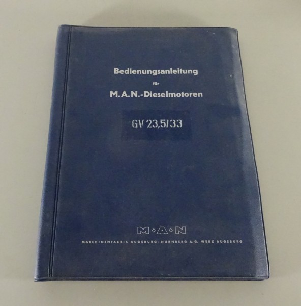 Betriebsanleitung / Handbuch MAN Dieselmotoren Bauart GV 23,5/33