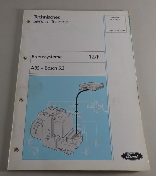 Technische Information Service Training Ford ABS Bosch 5.3. Stand 10/1997