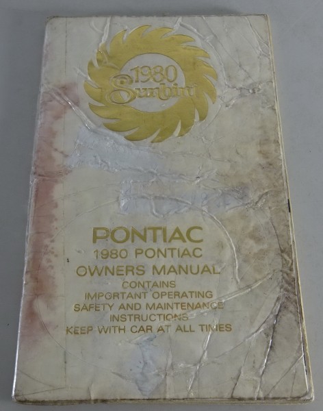 Betriebsanleitung / Owner´s Manual Pontiac Sunbird Stand 1980