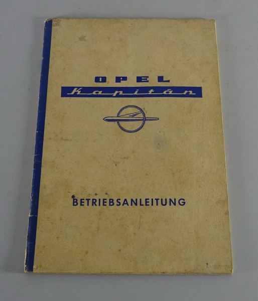 Betriebsanleitung / Handbuch Opel Kapitän P 2,6 Stand 08/1961