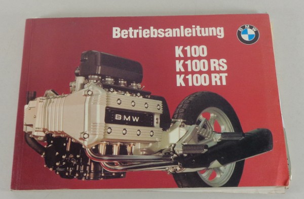 Betriebsanleitung / Handbuch BMW K 100 / RS / RT / LT Stand 12/1987