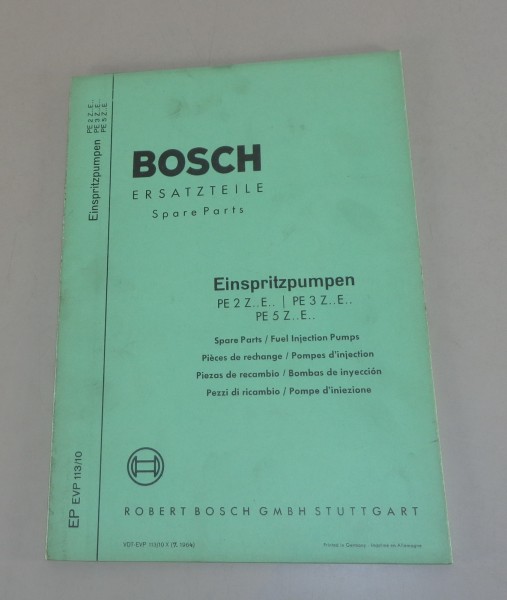 Teilekatalog / Parts list Bosch Einspritzpumpen PE 2, 3, 5 Z.. E.. von 07/1964